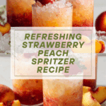 Strawberry Peach Spritzer Recipe