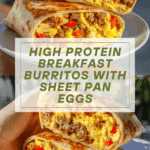 High Protein Breakfast Burritos (Sheet Pan Egg Bake) Recipe