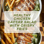 Healthy Chicken Caesar Salad with Fries Recipe