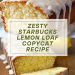 Starbucks Copycat Lemon Loaf Recipe