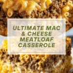 Mac and Cheese Meatloaf Casserole Recipe