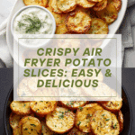 Air Fryer Sliced Potatoes Recipe