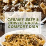 Creamy Beef and Bowtie Pasta Recipe