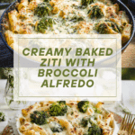 Baked Ziti with Broccoli and Alfredo Sauce Recipe