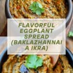 Eggplant Spread (Baklazhannaia Ikra) Recipe