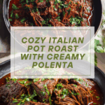 Italian Pot Roast with Polenta Recipe