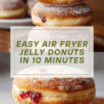 Air Fryer Jelly Donuts Recipe