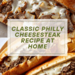 Philly Cheesesteak Recipe