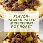 Whole30 / Paleo Mississippi Pot Roast Recipe