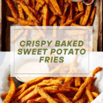 Baked Sweet Potato Fries Recipe