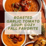 Creamy Roasted Garlic Tomato Soup Recipe