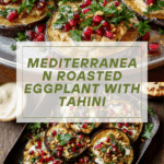 Mediterranean Roasted Eggplant Recipe