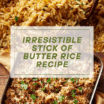 Stick of Butter Rice Recipe