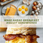 Make Ahead Breakfast Biscuit Sandwiches Recipe