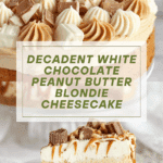 White Chocolate Peanut Butter Blondie Cheesecake Recipe