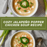 Spicy Jalapeño Popper Chicken Soup Recipe