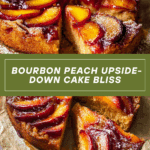 Bourbon Peach Upside-Down Cake Recipe