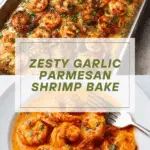 Garlic Parmesan Baked Shrimp Recipe
