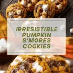Pumpkin S'mores Cookies Recipe