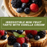 Mini Fruit Tarts with Vanilla Pastry Cream Recipe