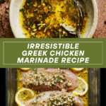 The Best Ever Greek Chicken Marinade Recipe