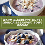 Hot Blueberry-Honey Breakfast Quinoa {Recipe} Recipe