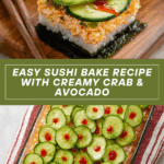 Easy Sushi Bake Recipe (Family Friendly) Recipe