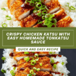 Crispy Authentic Chicken Katsu with Homemade Tonkatsu Sauce Recipe