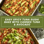 Easy Spicy Tuna Sushi Bake (Using Canned Tuna!) Recipe