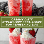 Dirty Strawberry Soda Recipe