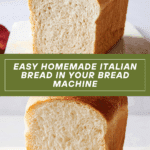 Bread Machine Italian Bread Recipe