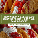 Strawberry Crunch Cheesecake Tacos Recipe