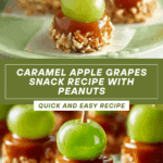 Caramel Apple Grapes Recipe