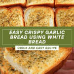 How to Make Garlic Bread With White Bread Recipe