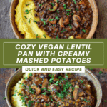 Lentil pan with mashed potatoes (vegan) Recipe