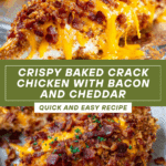 30 Minute Baked Crack Chicken Recipe